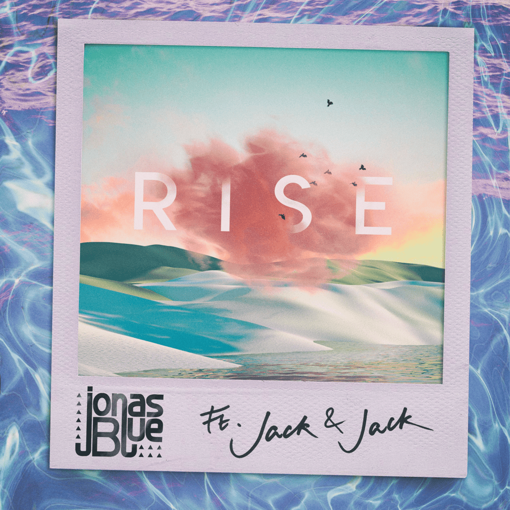 Album cover art for "Rise" by Bravo Hits & Jack & Jack