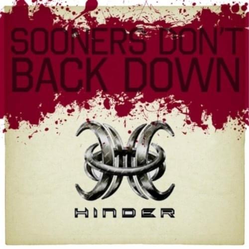 Sooners Don’t Back Down by Hinder