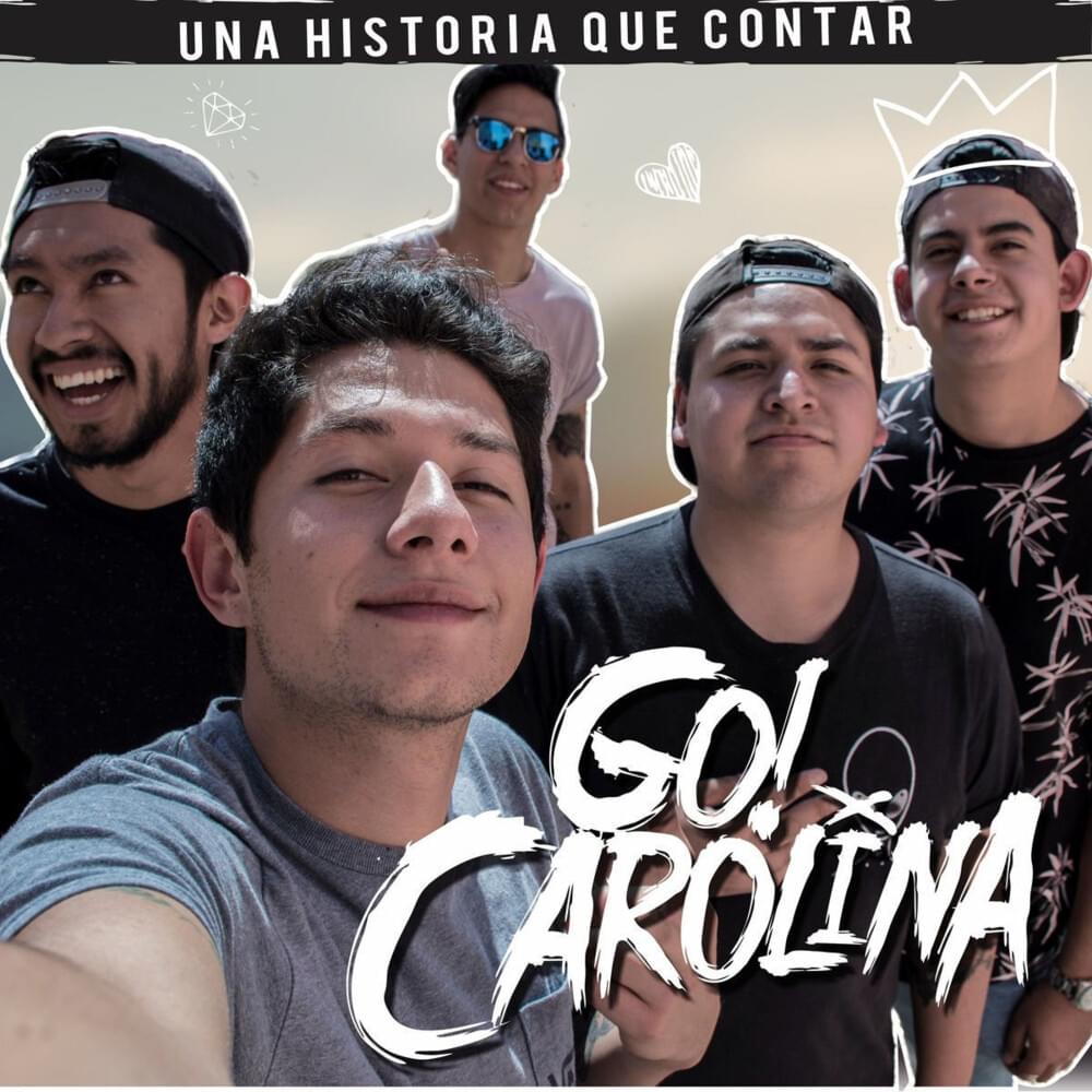 Un Simple Recuerdo by Go Carolina