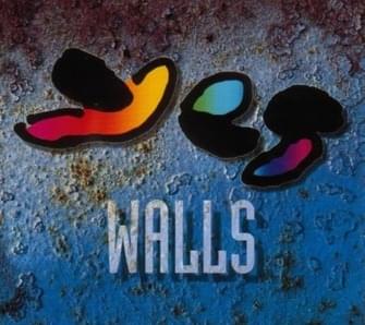 Album cover art for "Walls" by Yes