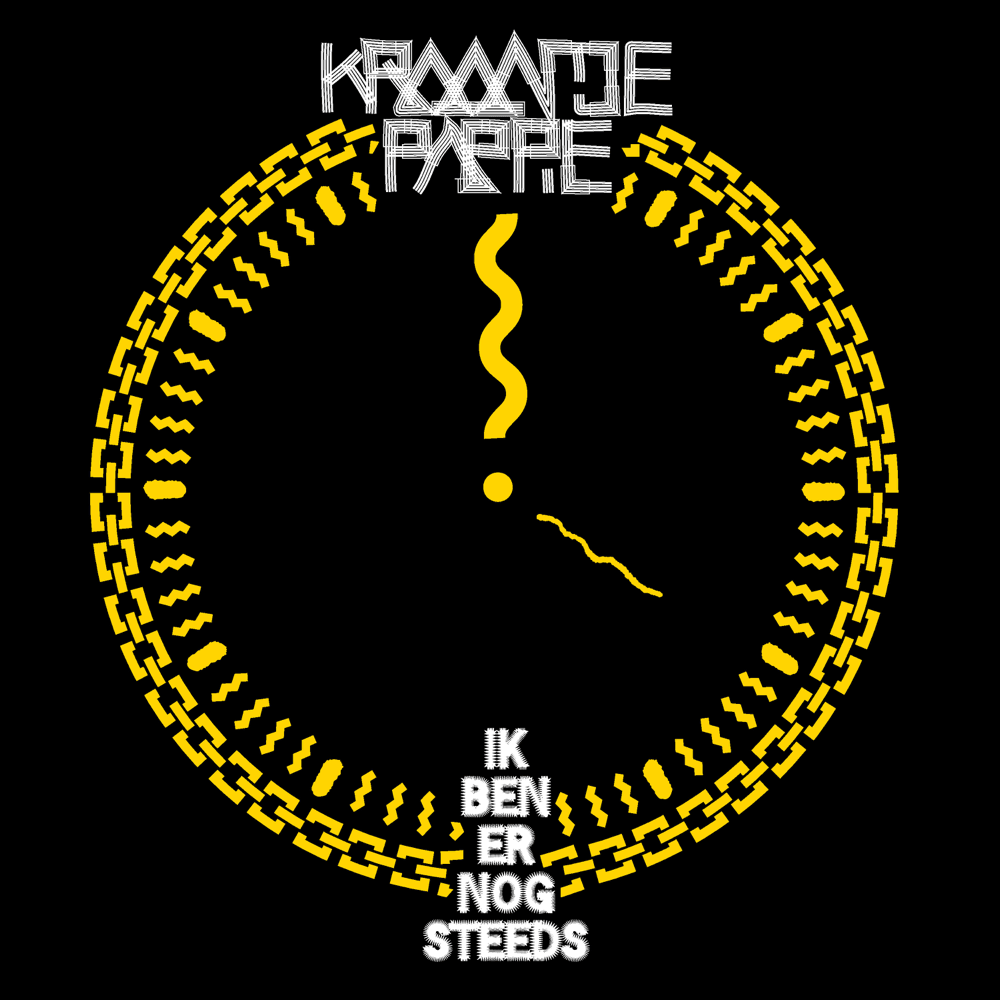 Album cover art for "Ik Ben Er Nog Steeds" by Kraantje Pappie