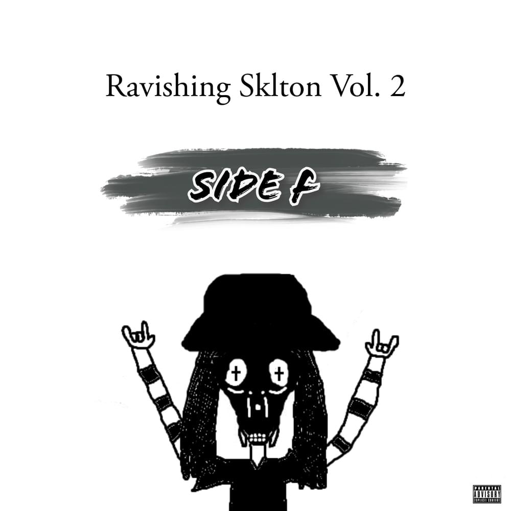 Cover image for Ravishing Sklton Vol. 2: Side F