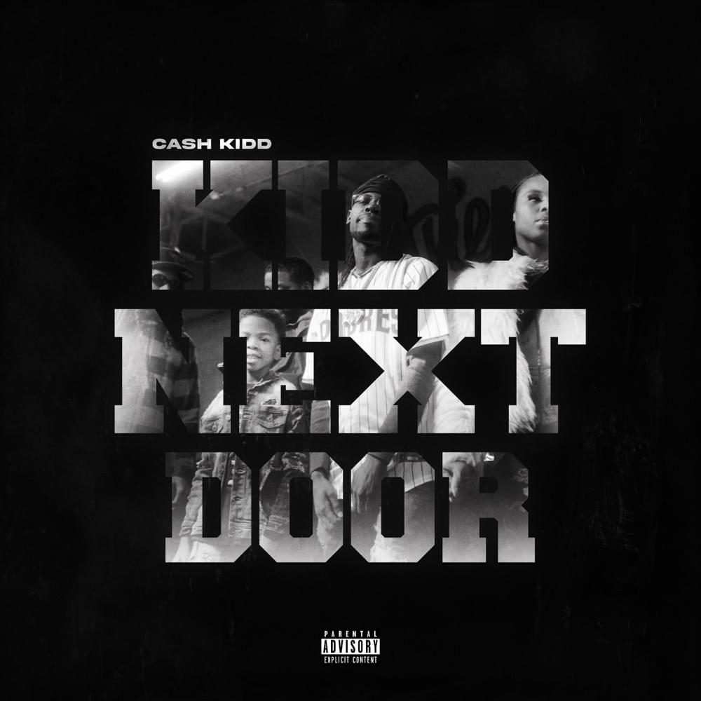 Album cover art for "Kidd Next Door" by Cash Kidd