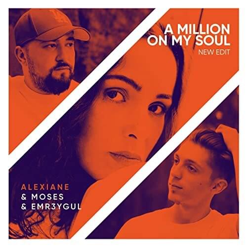 Album cover art for "A Million On My Soul (Remix)" by MOSES & EMR3YGUL & Alexiane