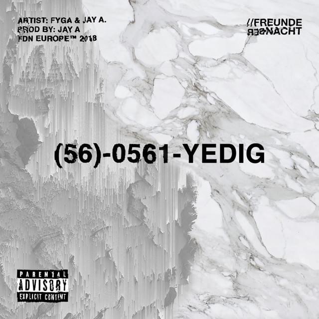Album cover art for "56-0561-YEDIG" by Jay A (Rap), Fyga