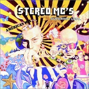 Elevate My Mind by Stereo MC’s