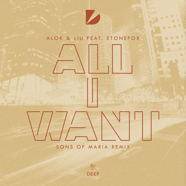 Album cover art for "All I Want (Sons Of Maria Remix)" by Alok & Stonefox