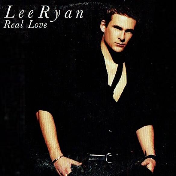 Real Love by Lee Ryan