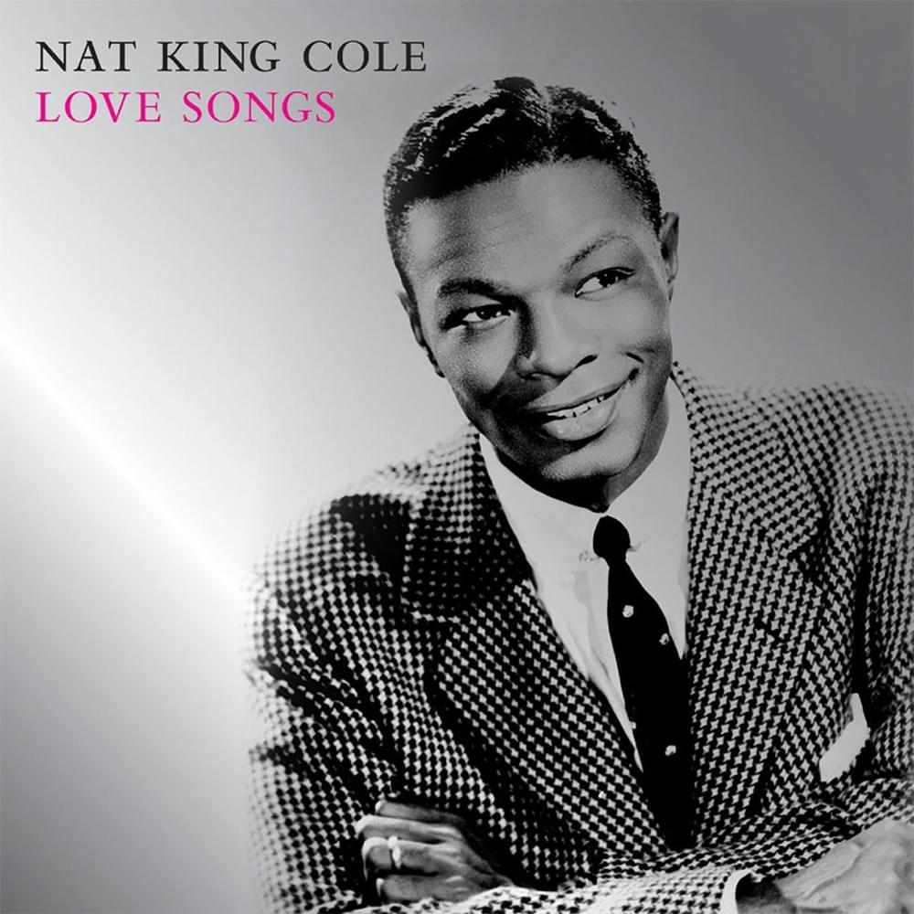 Album cover art for "Because You’re Mine" by Nat “King” Cole