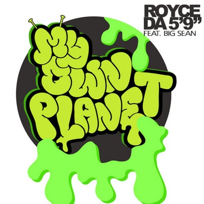 Album cover art for "My Own Planet (Remix)" by Royce Da 5'9" & Big Sean