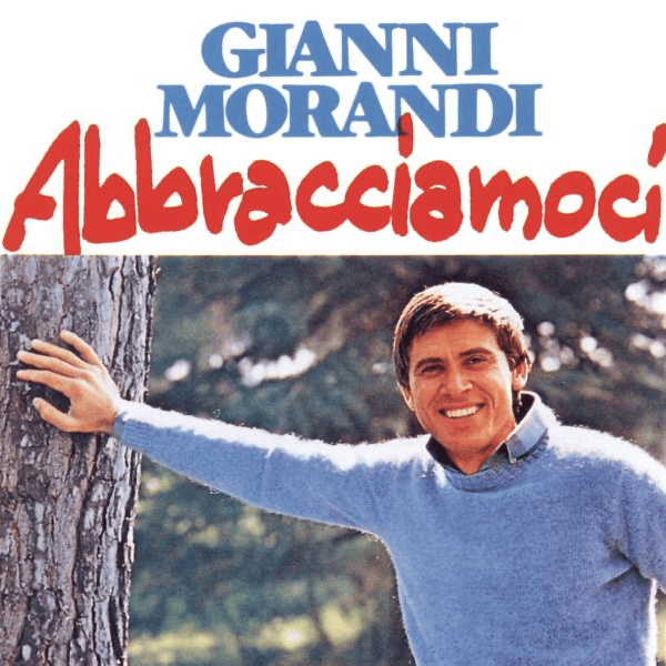 Album cover art for "Abbracciamoci" by Gianni Morandi