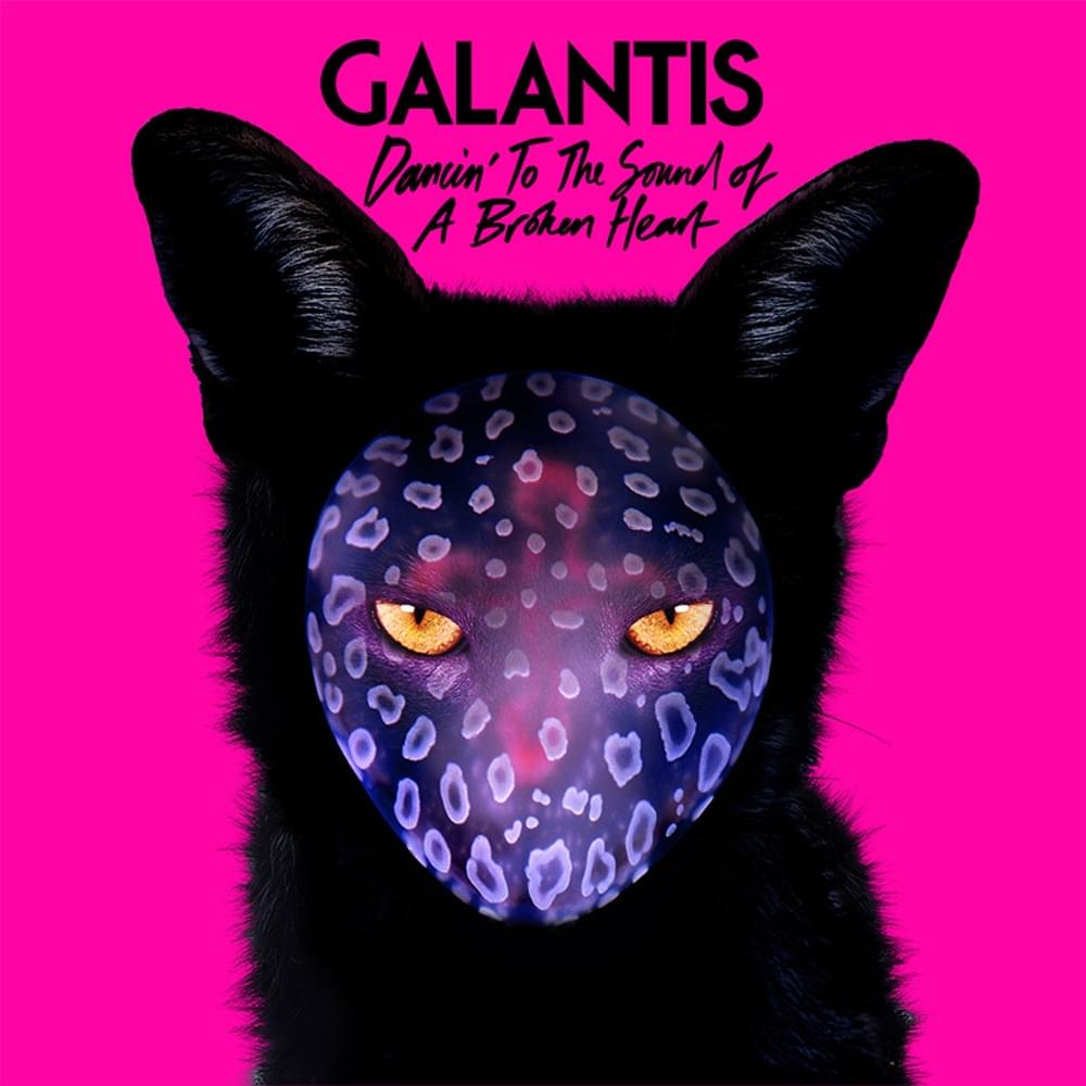 Album cover art for "Dancin’ To The Sound Of A Broken Heart" by Galantis