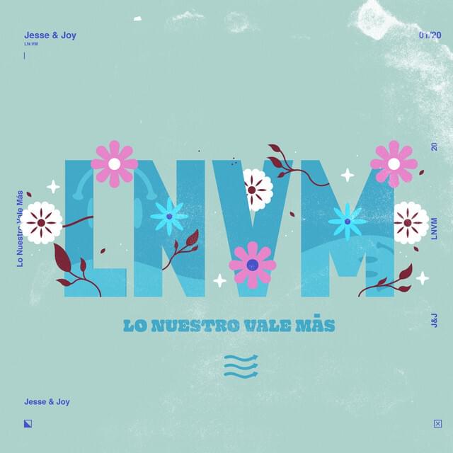Album cover art for "Lo Nuestro Vale Más" by Jesse & Joy