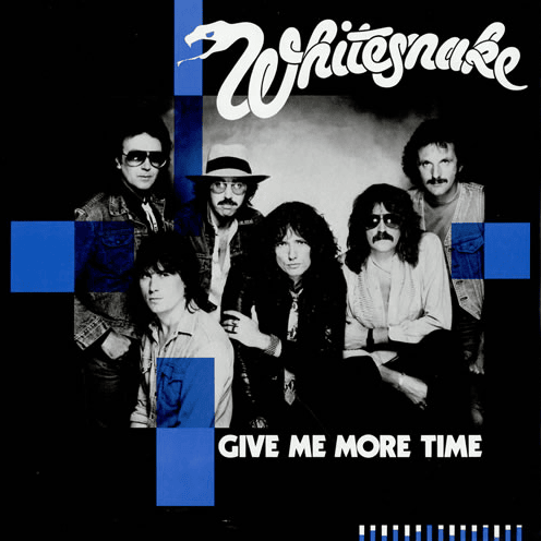 Album cover art for "Give Me More Time" by Whitesnake