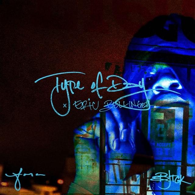 Album cover art for "Type of Day" by BJ the Chicago Kid & Eric Bellinger