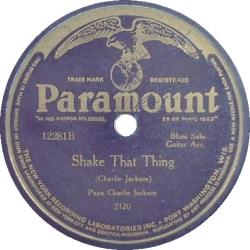 Shake That Thing (Take 2) by Papa Charlie Jackson