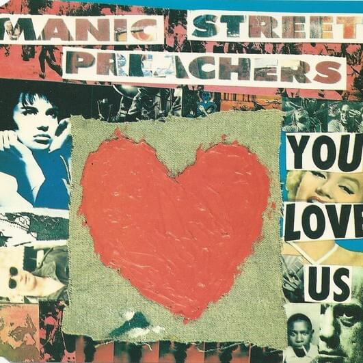 Album cover art for "You Love Us (Heavenly Version)" by Manic Street Preachers