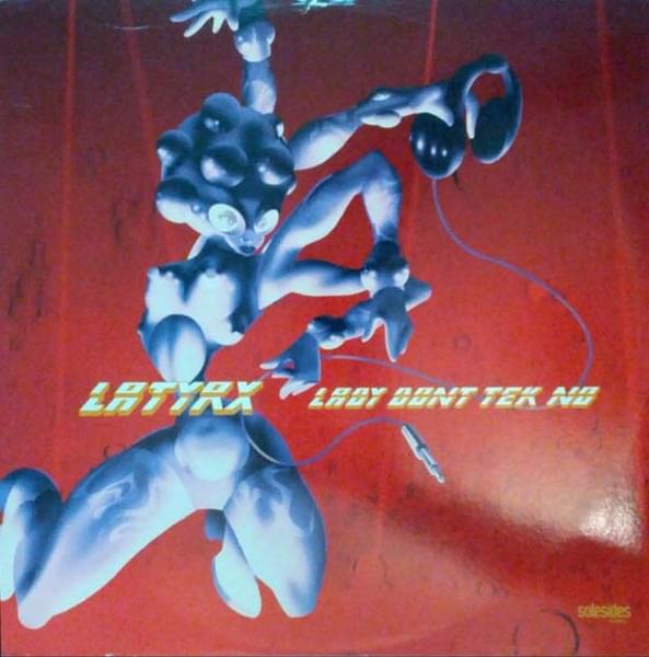 Lady Don’t Tek No by Latyrx