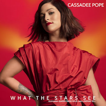 Album cover art for "What The Stars See" by Cassadee Pope & Lindsay Ell & Karen Fairchild