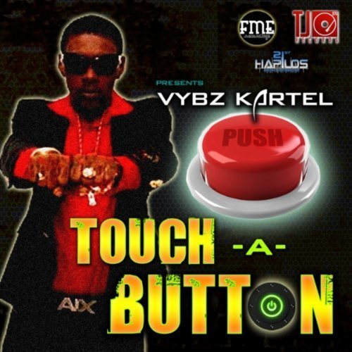 Album cover art for "Touch a Button" by Vybz Kartel