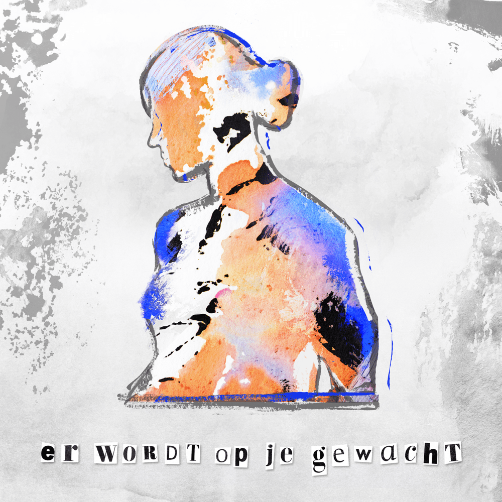 Album cover art for "Er Wordt Op Je Gewacht" by BLØF