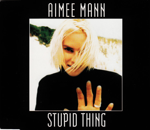 Album cover art for "Stupid Thing" by Aimee Mann