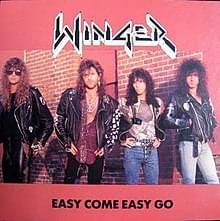 Album cover art for "Easy Come Easy Go" by Winger