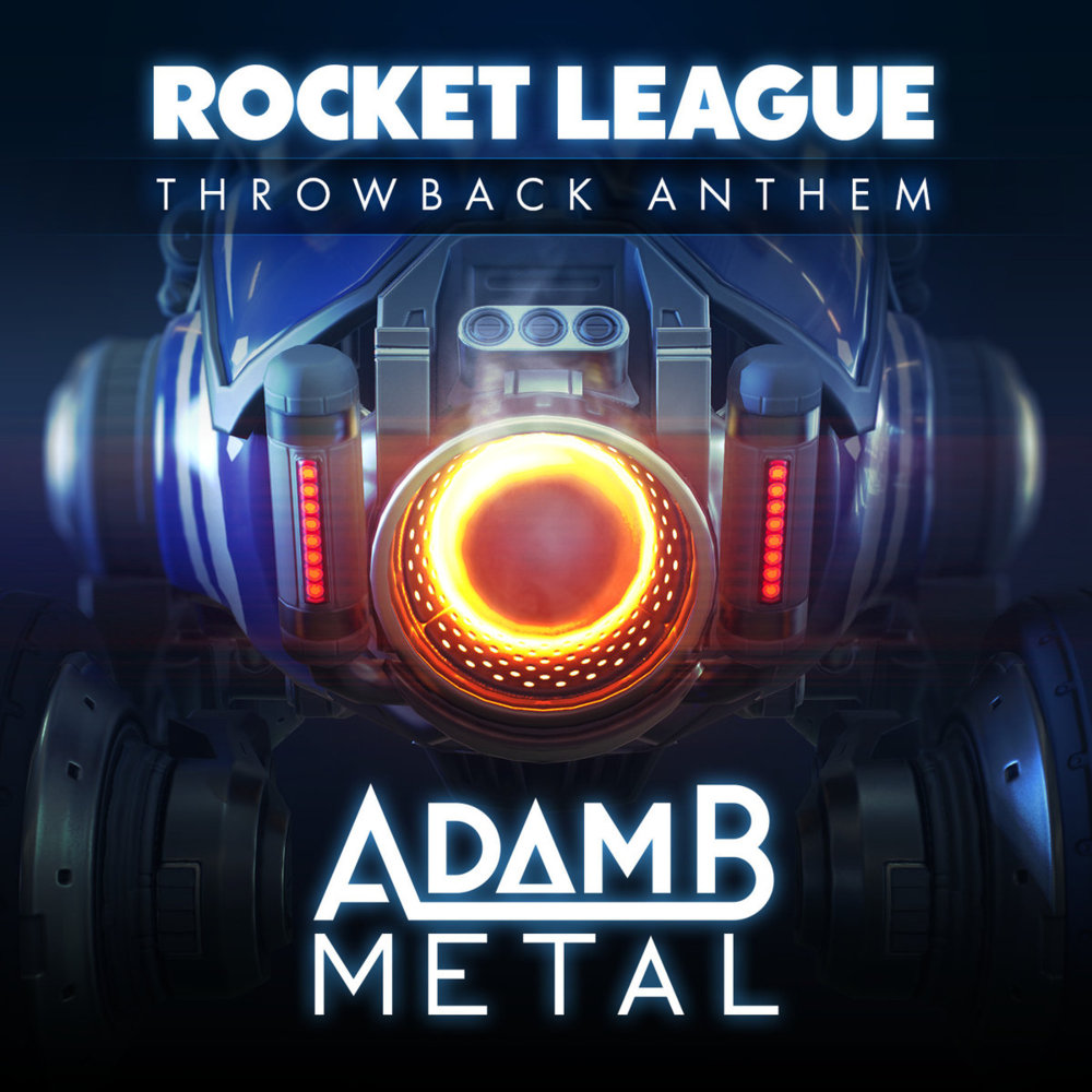 Album cover art for "Rocket League Throwback Anthem" by Adam B. Metal