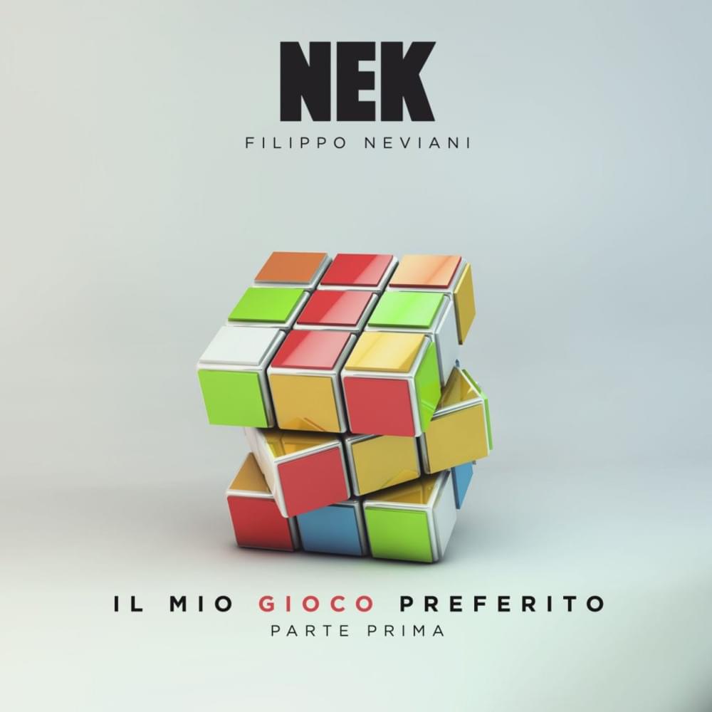 Il mio gioco preferito by Nek