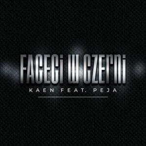 Album cover art for "Faceci W Czerni" by KaeN & Peja