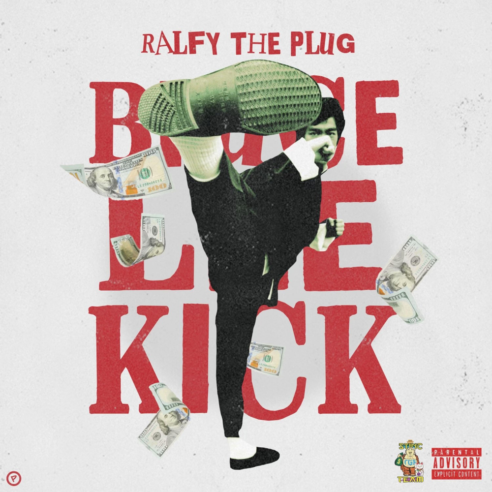 Album cover art for "Bruce Lee Kick" by Ralfy the Plug
