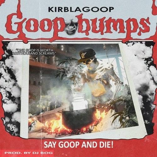 Cover image for Say Goop And Die