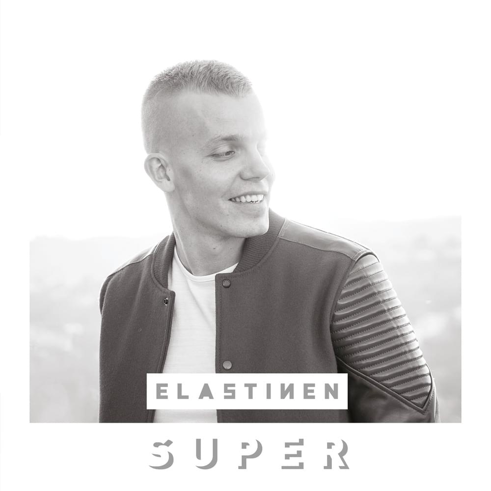 Album cover art for "Super" by Elastinen