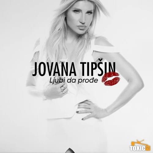Album cover art for "Ljubi da prodje" by Jovana Tipšin