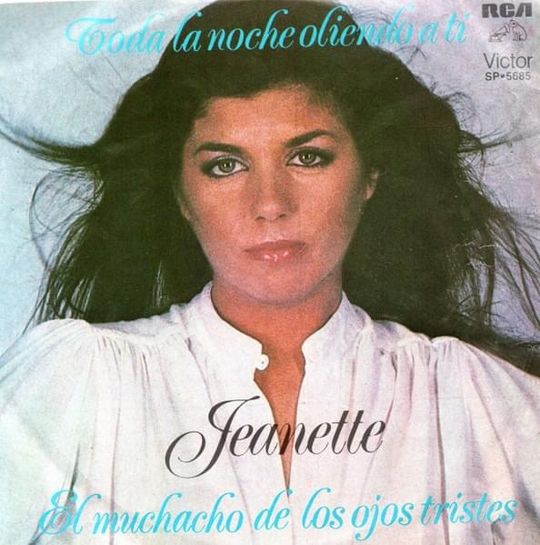 Album cover art for "Toda La Noche Oliendo a Ti" by Jeanette