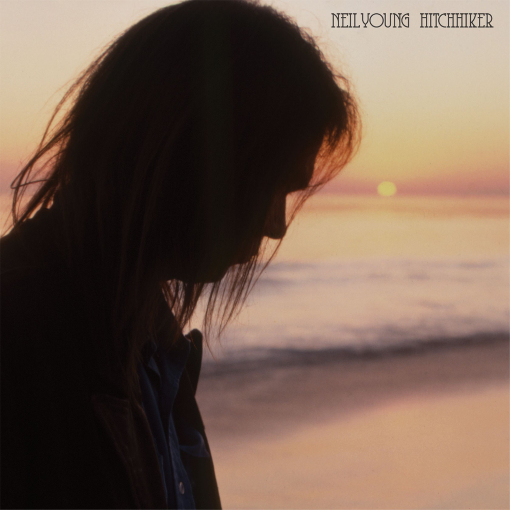 Album cover art for "Hitchhiker (Live, August 11, 1976)" by Neil Young