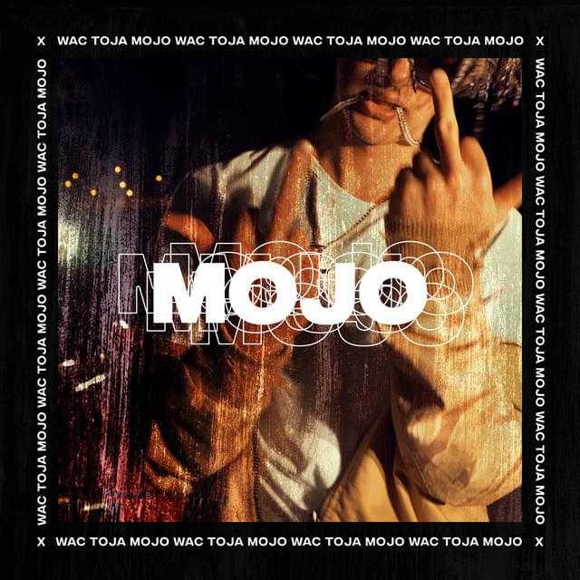 Album cover art for "Mojo" by Wac Toja