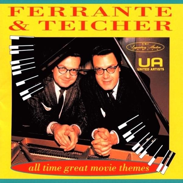 Moon River by Ferrante & Teicher