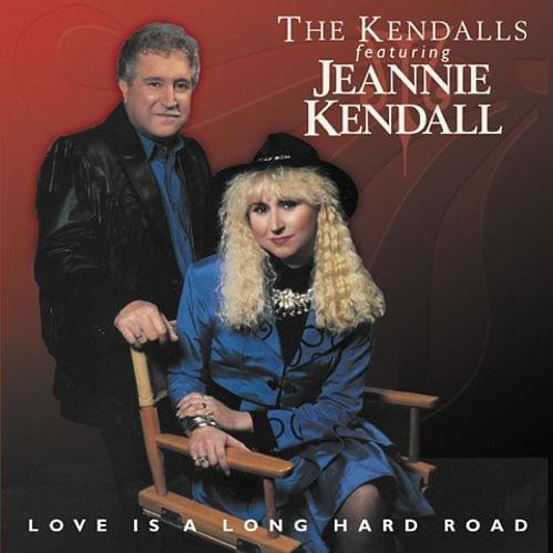 Heartaches By The Number by The Kendalls