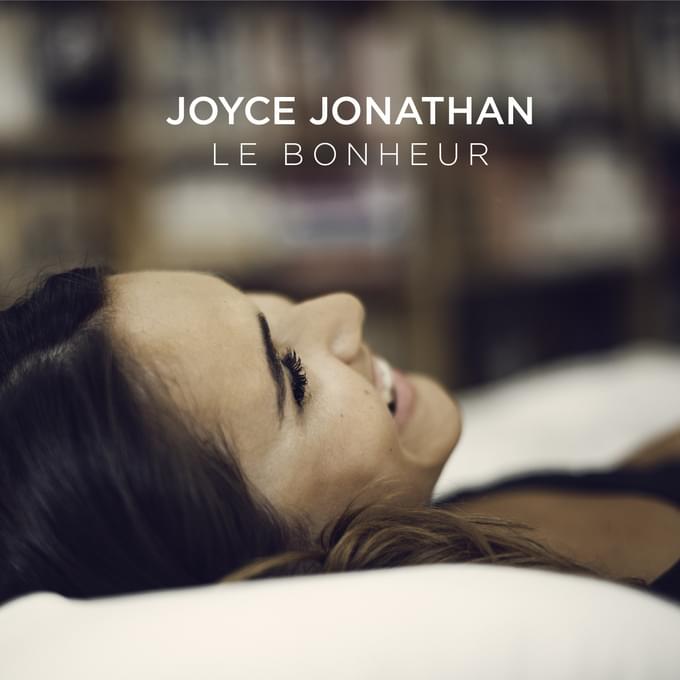 Le bonheur by Joyce Jonathan