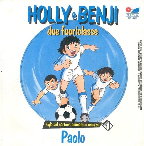 Album cover art for "Holly e Benji due fuoriclasse" by Paolo Picutti