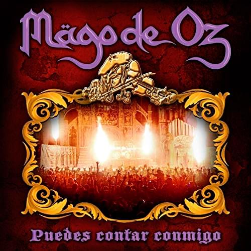 Album cover art for "Puedes contar conmigo" by Mägo de Oz