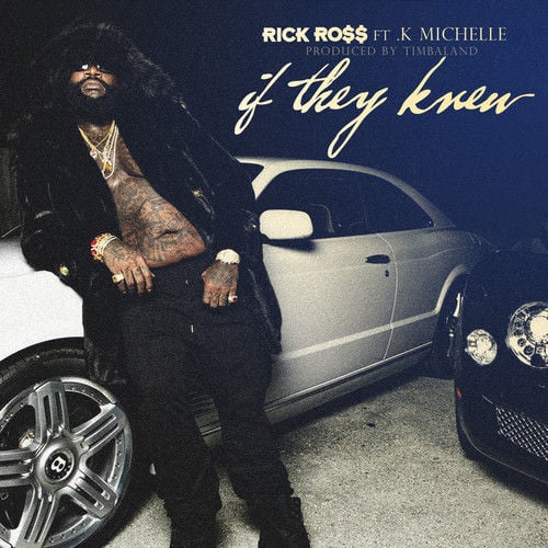 Album cover art for "If They Knew" by Rick Ross & K. Michelle