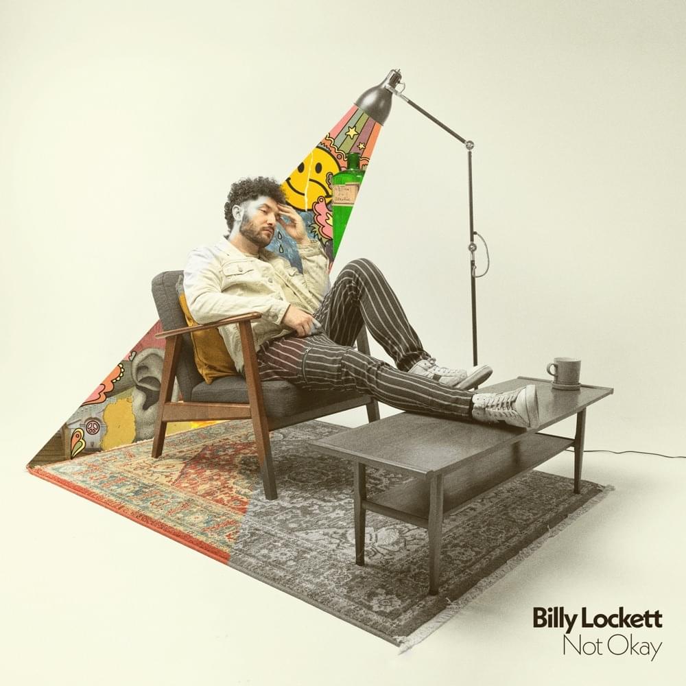 Album cover art for "Not Okay" by Billy Lockett
