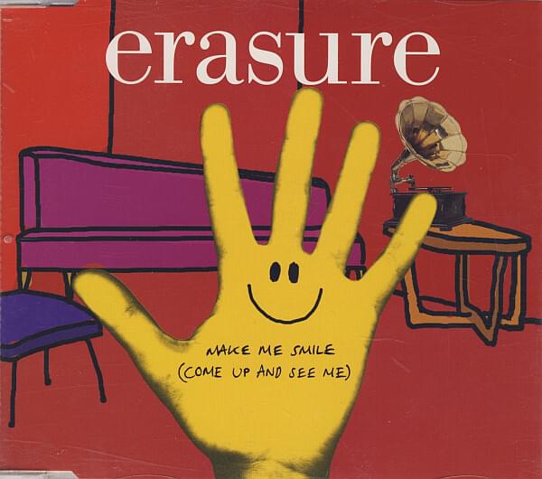 Album cover art for "Make Me Smile (Come Up and See Me) [Dave Bascombe Edit Mix]" by Erasure