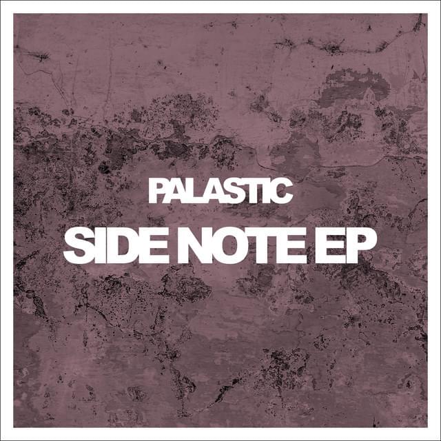 Album cover art for "Side Note" by Palastic & LissA
