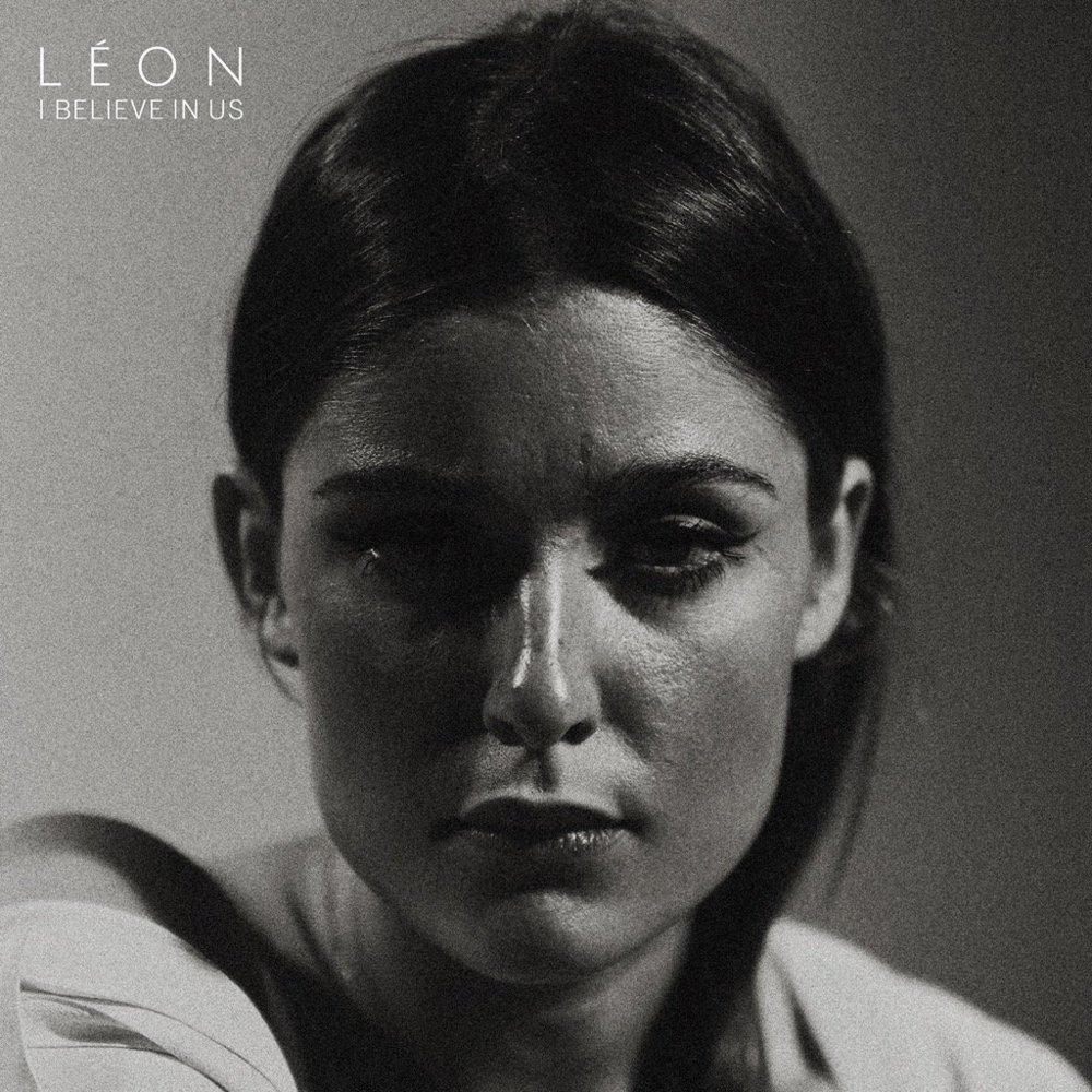 I Believe in Us by LÉON