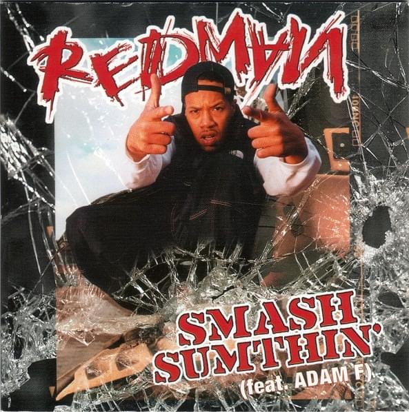 Album cover art for "Smash Sumthin’" by Redman & Adam F
