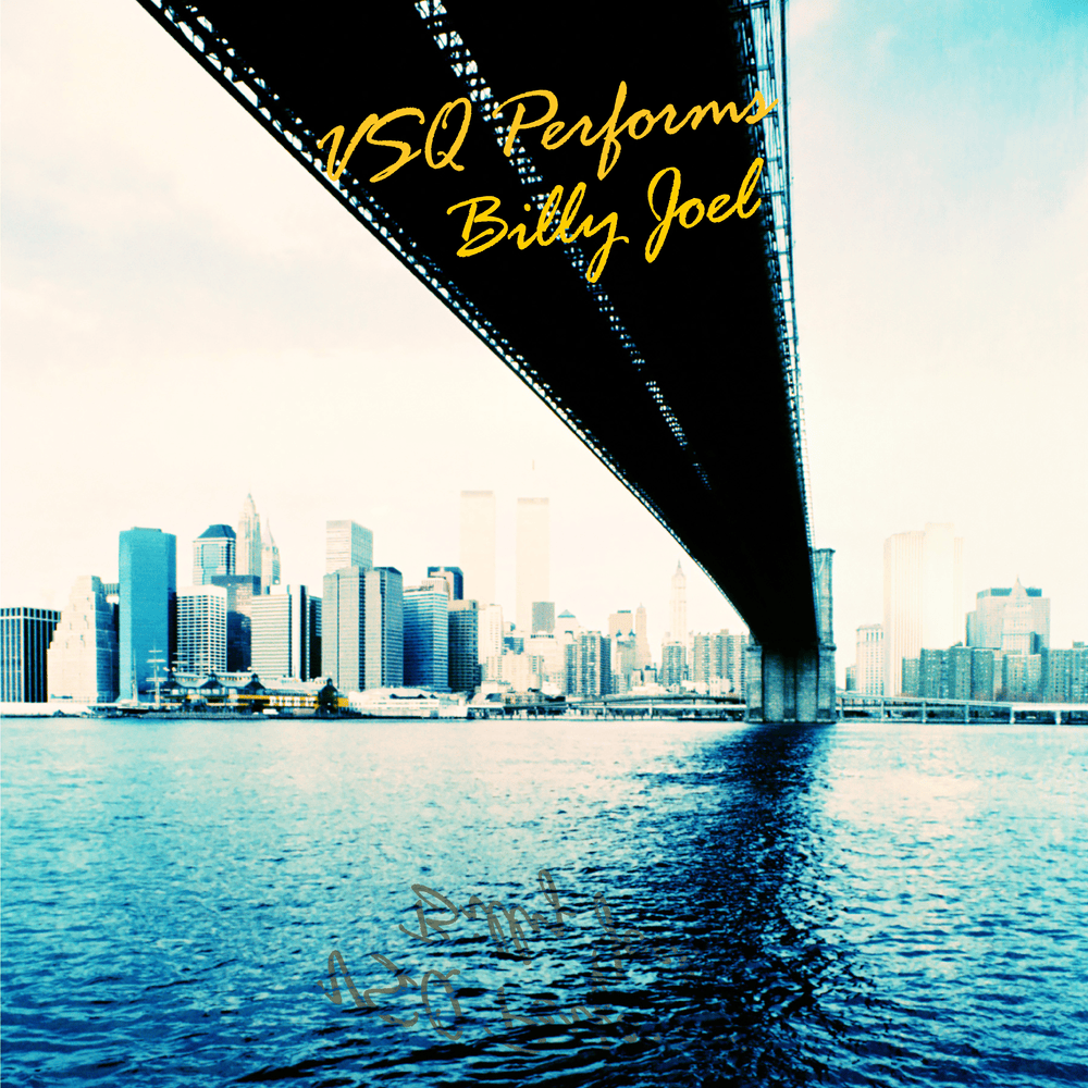 Cover image for VSQ Performs Billy Joel