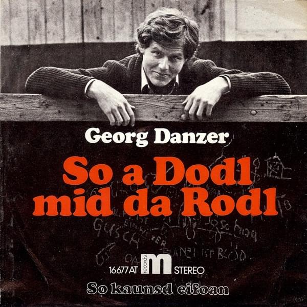 Album cover art for "So a Dodl mid da Rodl" by Georg Danzer